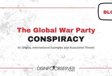 The Global War Party Conspiracy: Its Origins, International Examples and Associated Threats