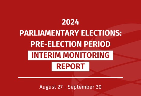  Interim Report of Pre-Election Monitoring (27 August - 30 September)