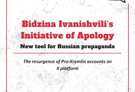 Bidzina Ivanishvili’s Initiative of Apology – New tool for Russian propaganda: the resurgence of Pro-Kremlin accounts on X Platform 