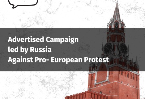 Advertised Campaign led by Russia Against Pro- European Protest 