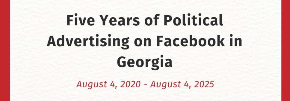 Five Years of Political Advertising on Facebook in Georgia