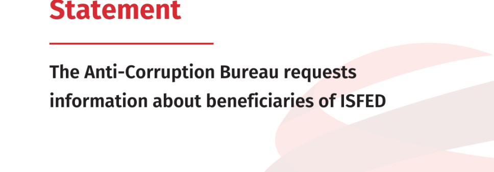 The Anti-Corruption Bureau requests information about beneficiaries of ISFED