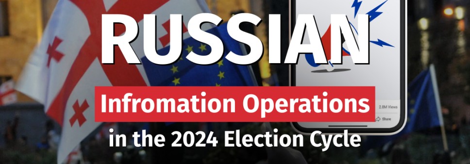 Russian Information Operations in the 2024 Election Cycle