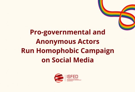 Pro-governmental and Anonymous Actors Run Homophobic Campaign on Social Media