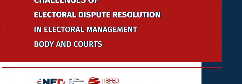 Challenges of Electoral Dispute Resolution in Electoral Management Body and Courts