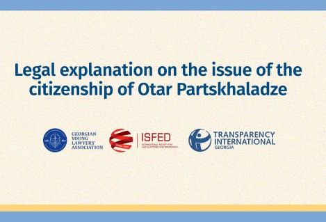 Legal explanation on the issue of the citizenship of Otar Partskhaladze    