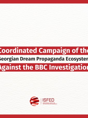 Coordinated Campaign of the Georgian Dream Propaganda Ecosystem Against the BBC Investigation